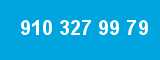 910 327 99 79